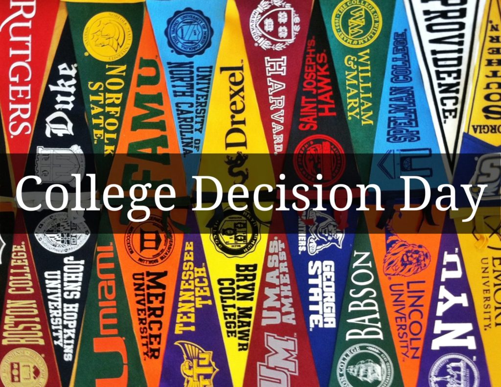 the words "College Decision Day" in front of various college's flags
