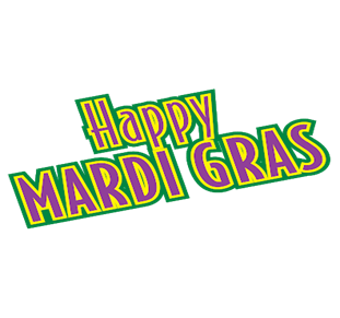 Picture Reads: Happy Mardi Gras in green, yellow, and purple colors
